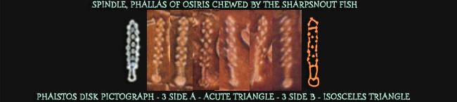 Spindle, Phallas of Osiris Spindle, Phallas of Osiris